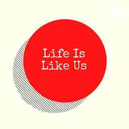 Life is Like Us cover logo