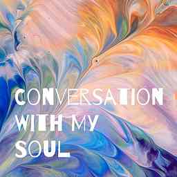 Conversations With My Soul cover logo