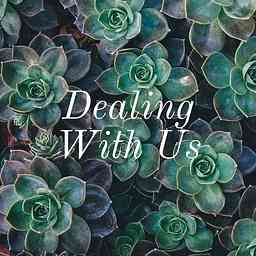 Dealing With Us cover logo