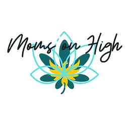 Moms on High cover logo