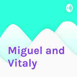 Miguel and Vitaly logo