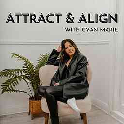 Attract & Align Podcast cover logo
