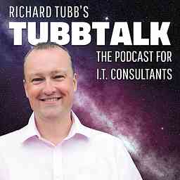 TubbTalk - The Podcast for IT Consultants logo