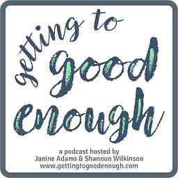 Getting to Good Enough cover logo