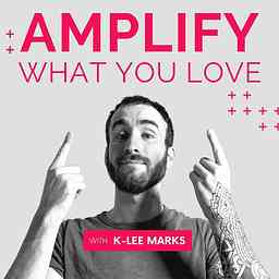 Amplify What You Love cover logo