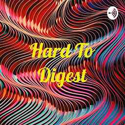 Hard To Digest cover logo