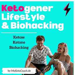 Ketogener Lifestyle und Biohacking mit MyKetoCoach.de cover logo