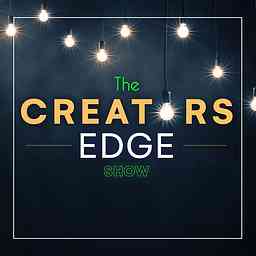Creators Edge: A Creator Podcast cover logo