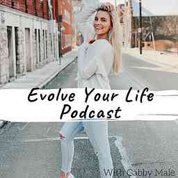 Evolve Your Life Podcast cover logo