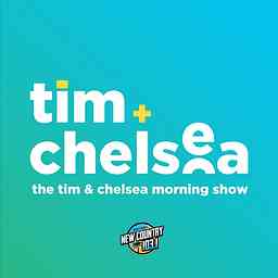 The Tim & Chelsea Podcast cover logo
