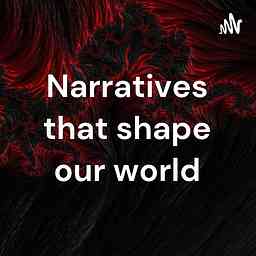 Narratives that shape our world cover logo