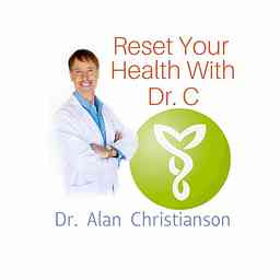 Reset Your Health With Dr. C cover logo