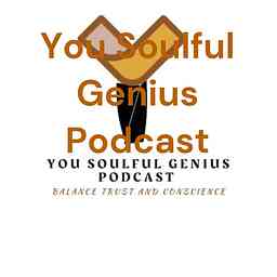 You Soulful Genius Podcast logo