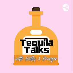 Tequila Talks cover logo