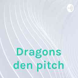 Dragons den pitch cover logo