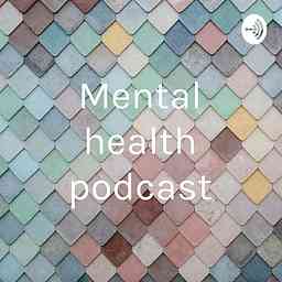 Mental health podcast cover logo