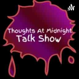 Thoughts At Midnight Talk Show logo
