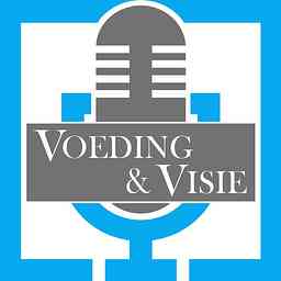 Voeding & Visie Podcast cover logo
