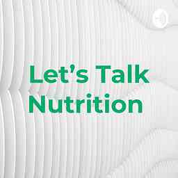 Let’s Talk Nutrition cover logo