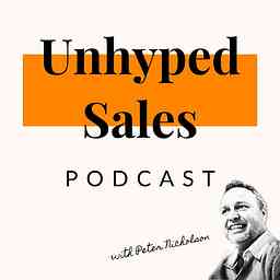 Unhyped Sales Podcast cover logo