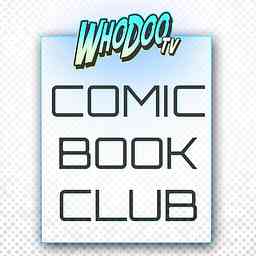 WhoDooTV's Comic Book Club cover logo