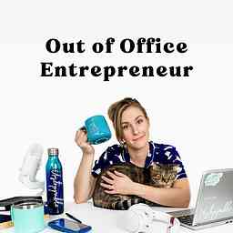 Out of Office Entrepreneur cover logo