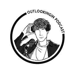 OutLookingIn Podcast cover logo