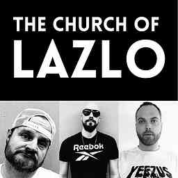 Church of Lazlo Podcasts logo