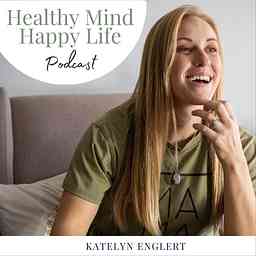Healthy Mind Happy Life:Life Coaching For Women, Confidence, Therapy, Parenting, Anxiety Management cover logo