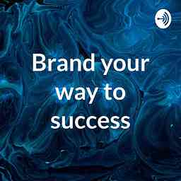 Brand your way to success logo