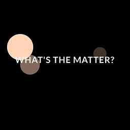 What's The Matter? cover logo