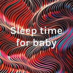 Sleep time for baby cover logo