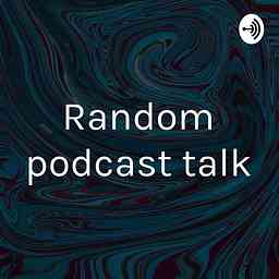 Random podcast talk cover logo
