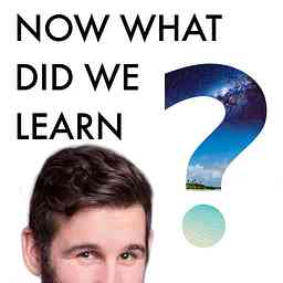 Now What Did We Learn? cover logo