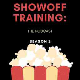 Showoff Training: The Podcast cover logo
