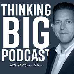 Thinking Big: Mindset, Habits, and Hacks cover logo