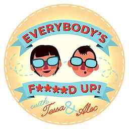 Everybody's F'ed Up: the podcast cover logo