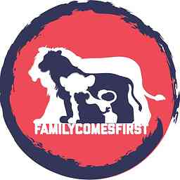 FamilyComesFirst Podcast cover logo