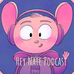 Hey Nate Podcast cover logo