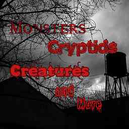 Monsters Cryptids Creatures and More cover logo