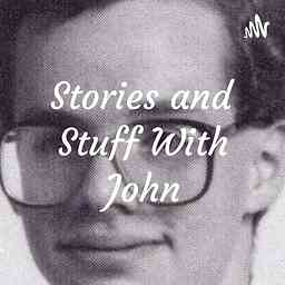 Stories and Stuff With John cover logo