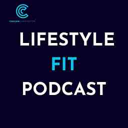 Lifestyle Fit Podcast cover logo