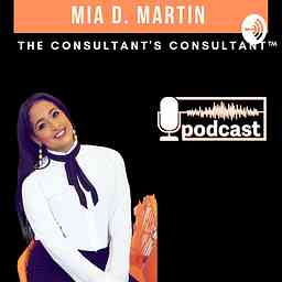 Mia D. Martin Podcast cover logo