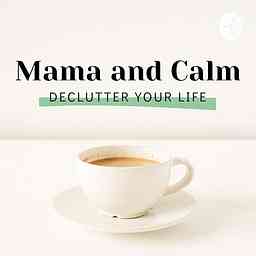 Mama and Calm cover logo