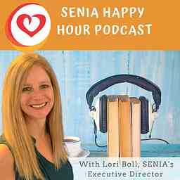 The SENIA Happy Hour Podcast cover logo