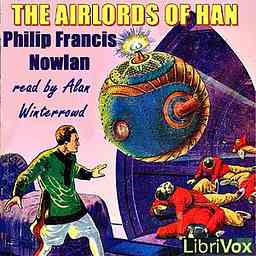 Airlords of Han, The by  Philip Francis Nowlan (1888 - 1940) logo