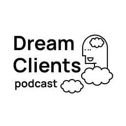 DreamClients Podcast - Find Better Clients logo