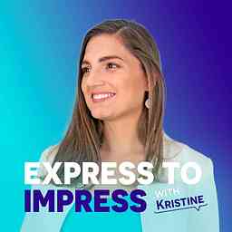 Express to Impress Podcast cover logo