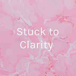 Stuck to Clarity cover logo