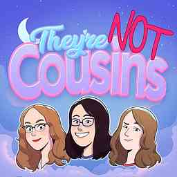 They're Not Cousins: A Sailor Moon Podcast logo